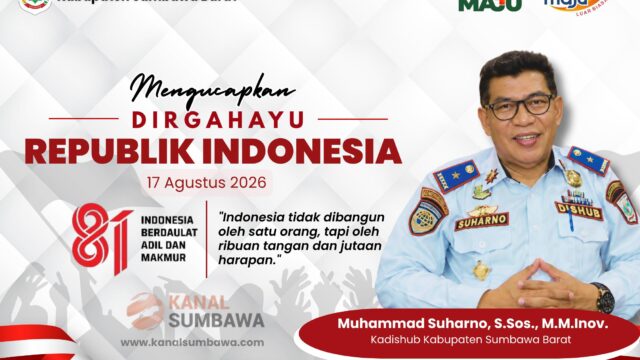 Kepala Dinas Perhubungan Kabupaten Sumbawa Barat Ucapkan Selamat HUT RI ke-81 Tahun